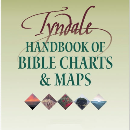 Tyndale Handbook Of Bible Charts And Maps Tyndale Reference Library