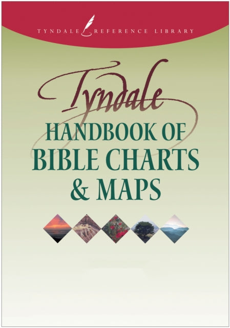 Tyndale Handbook Of Bible Charts And Maps Tyndale Reference Library