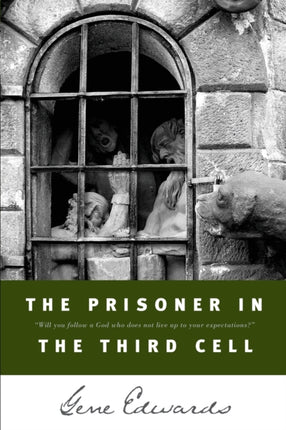 The Prisoner in the Third Cell