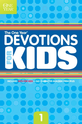 The One Year Devotions for Kids #1