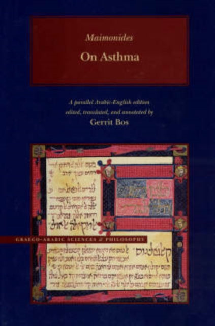 On Asthma Volume 1 Medical Works of Moses