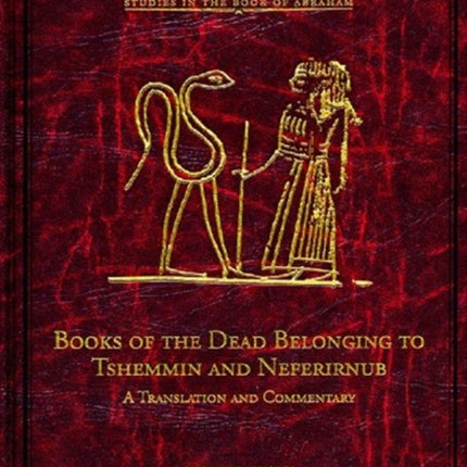 Books of the Dead Belonging to Tshemmin and Nefe