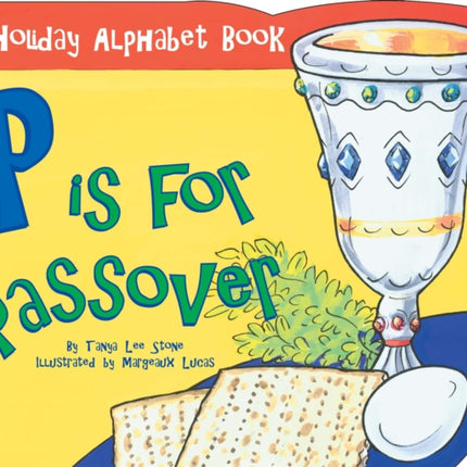 P is for Passover