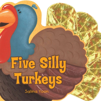 Five Silly Turkeys