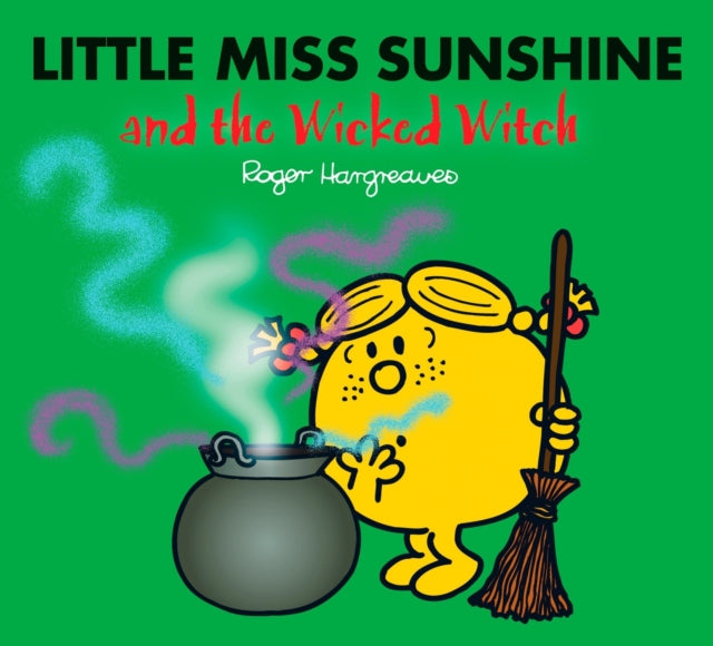 Little Miss Sunshine and the Wicked Witch