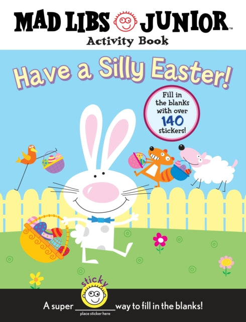 Have a Silly Easter!: Mad Libs Junior Activity Book