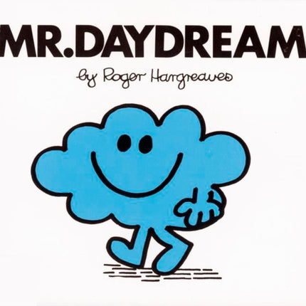 Mr. Daydream