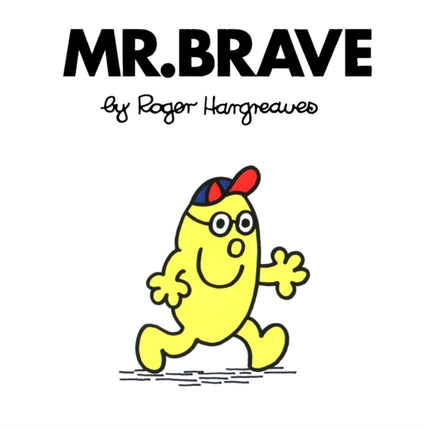 Mr. Brave