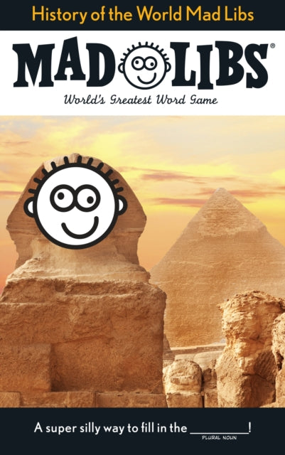 History of the World Mad Libs: World's Greatest Word Game