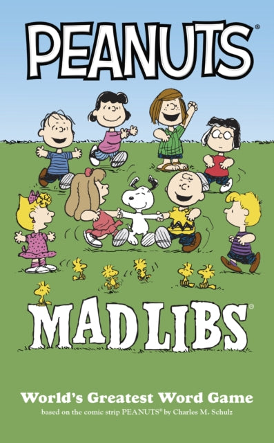 Peanuts Mad Libs: World's Greatest Word Game