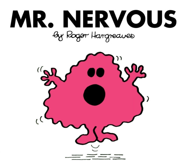 Mr. Nervous