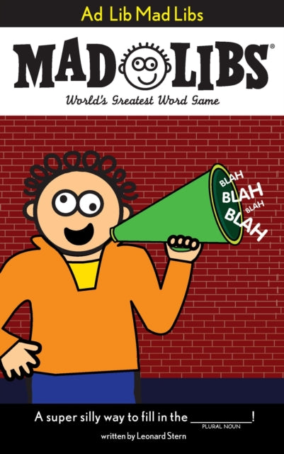 Ad Lib Mad Libs: World's Greatest Word Game