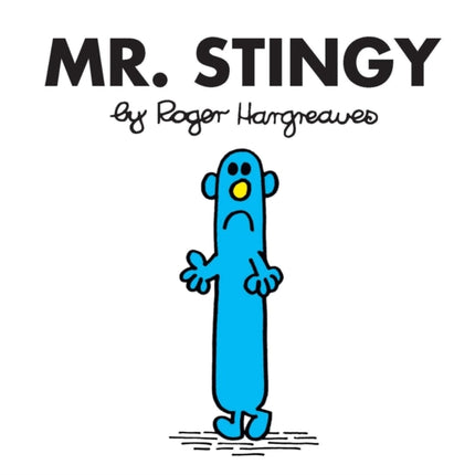 Mr. Stingy