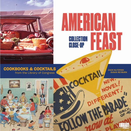 American Feast: Cookbooks and Cocktails from the Library of Congress