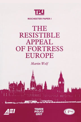 The Resistible Appeal of Fortress Europe Rochester Paper  1 0001