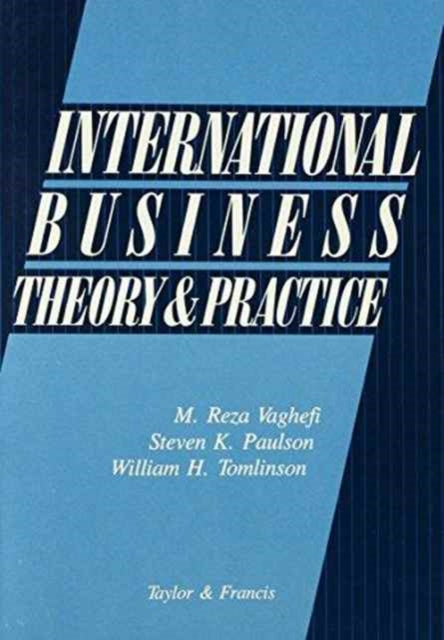 International Business - Theory And Practice: Theory & Practice