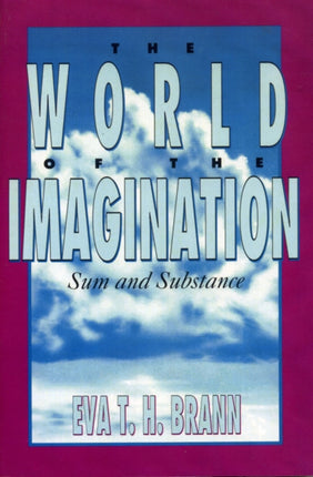 The World of the Imagination Sum and Substance
