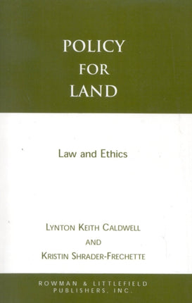 Policy for Land