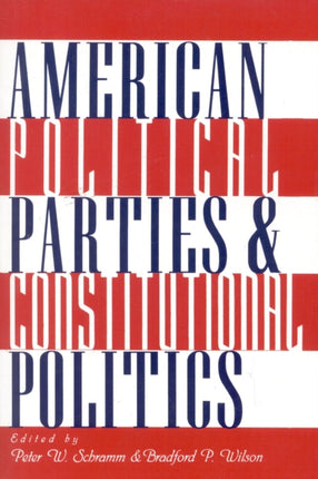 American Political Parties and Constitutional