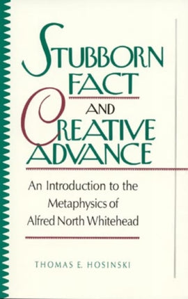 Stubborn Fact and Creative Advance