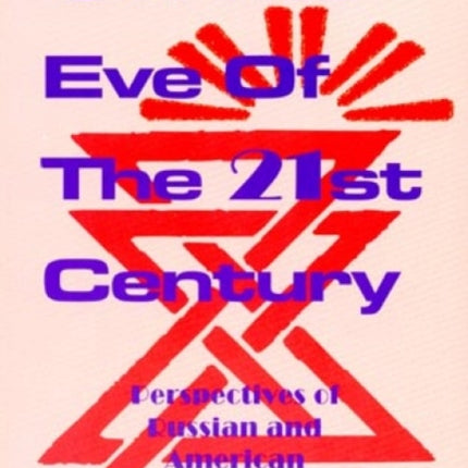 On the Eve of the 21st Century Perspectives of