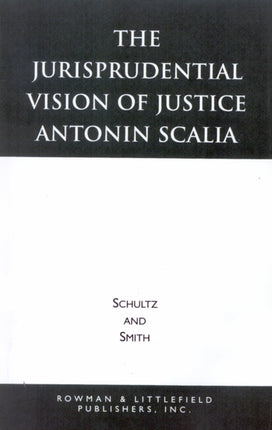 The Jurisprudential Vision of Justice Antonin