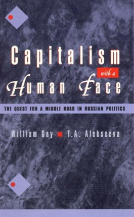 Capitalism with a Human Face Quest for a Middle