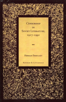 Censorship in Soviet Literature 19171991
