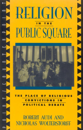 Religion in the Public Square The Place of