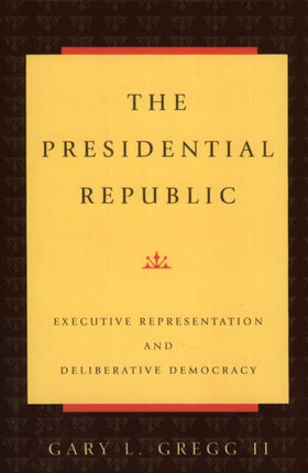 The Presidential Republic Executive