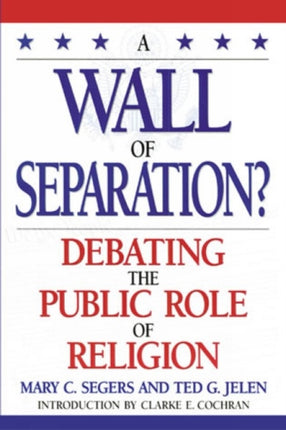 A Wall of Separation