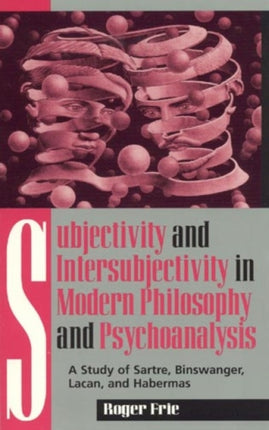 Subjectivity and Intersubjectivity in Modern