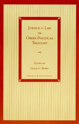 Justice v Law in Greek Political Thought