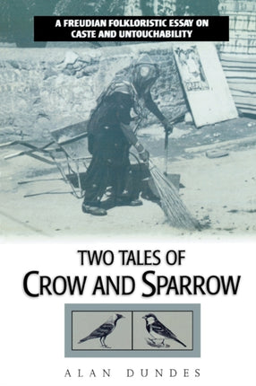 Two Tales of Crow and Sparrow A Freudian