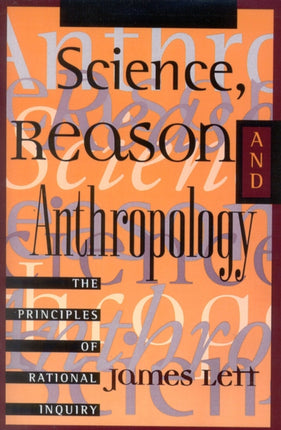 Science Reason and Anthropology A Guide to