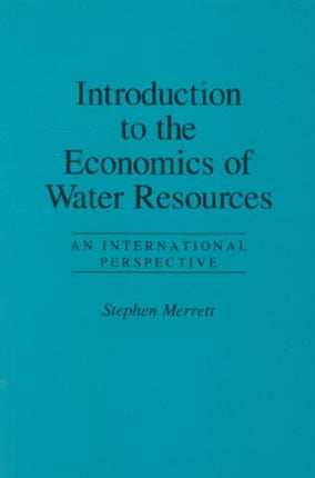 Introduction to the Economics of Water Resources