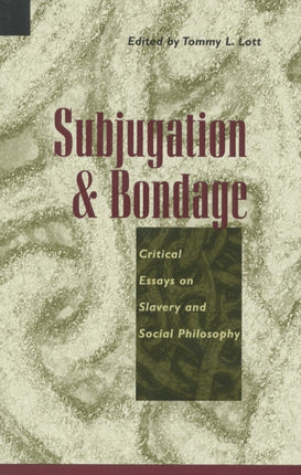 Subjugation and Bondage