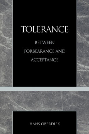Tolerance Between Forbearance and Acceptance