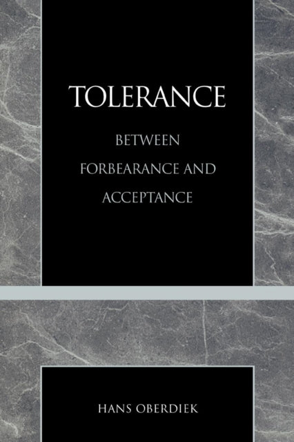 Tolerance Between Forbearance and Acceptance