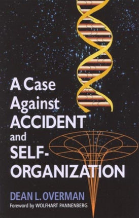 A Case against Accident and SelfOrganization