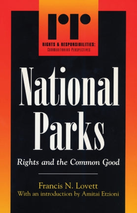 National Parks Rights and the Common Good Rights