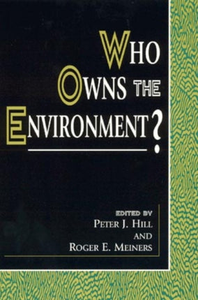 Who Owns the Environment