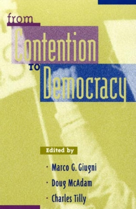 From Contention to Democracy