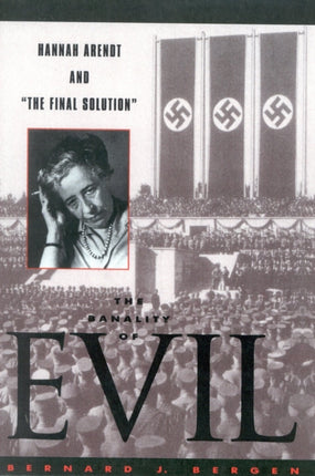 The Banality of Evil