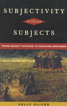 Subjectivity Without Subjects