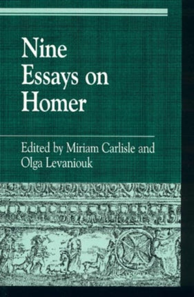 Nine Essays on Homer Greek Studies