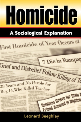 Homicide A Sociological Explanation