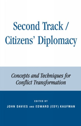 Second Track Citizens Diplomacy Concepts and