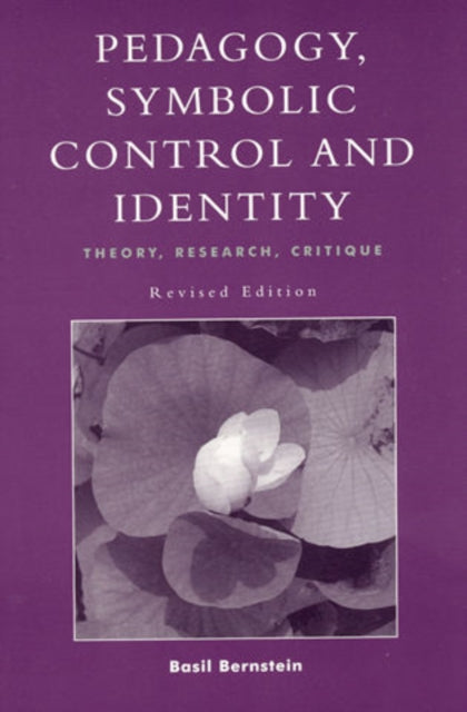 Pedagogy, Symbolic Control, and Identity