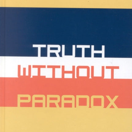 Truth Without Paradox